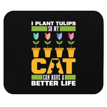 Discover Tulip Gardening Cat Mouse Pads
