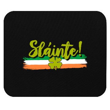 Discover Sláinte toast Ireland St. Patrick's Day Mouse Pads