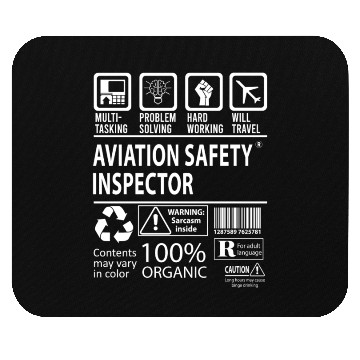 Discover Aviation Safety Inspector Mouse Pads - Multitasking J