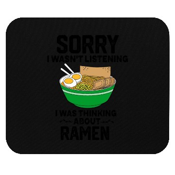 Discover Funny Quote For Ramen Mouse Pads