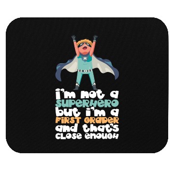 Discover Back To School Superhero First Grader Mouse Pads