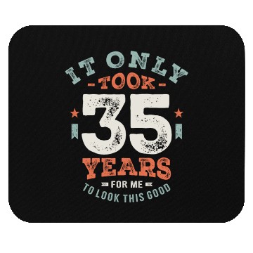 Discover 35 Birthday Funny 35 Years Old Mouse Pads