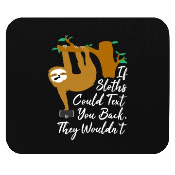 Discover Funny Sloth Lover Mouse Pads