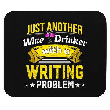 Discover Wine Drinker with Writing Problem Wine Lover Funny Mouse Pads