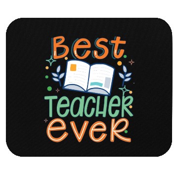 Discover Best Teacher Ever, Teachers Day, Teacher Appreciat Mouse Pads