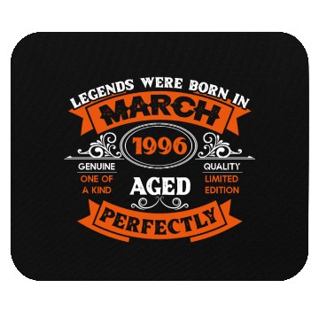 Discover Legends Were Born In March 1996 Birthday Mouse Pads
