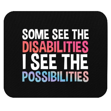 Discover I See Possabilities Special Education Teacher Mouse Pads