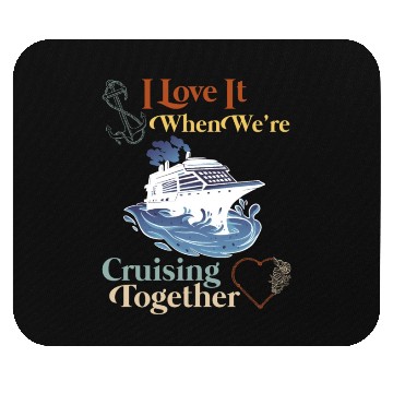 Discover Cruising Together Cruise Vacation Spring Break Mouse Pads