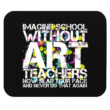 Discover School Art Teacher Mouse Pads