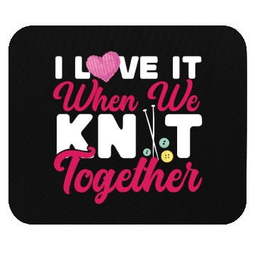 Discover Knitting Knitter Friends Besties Mouse Pads