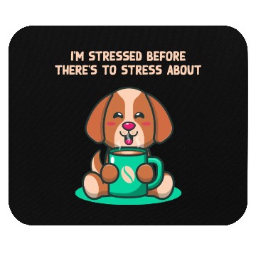 Discover Im Stressed Before Stress Introvert Nerd Antisocia Mouse Pads