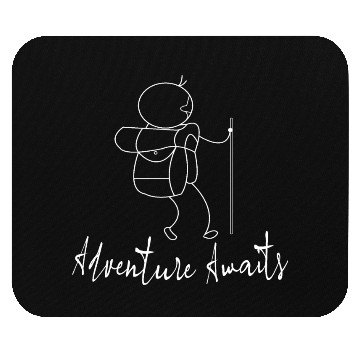 Discover Adventure Awaits Mouse Pads