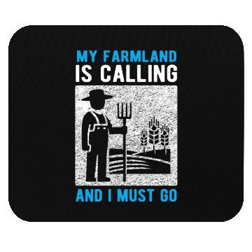 Discover Farmland Is Calling I Must Go Mouse Pads