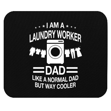 Discover Laundry Worker Dad For Men Mouse Pads