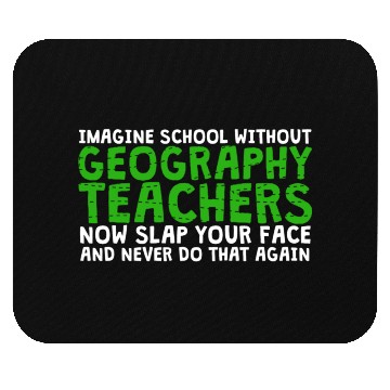 Discover School Geography Teacher Mouse Pads
