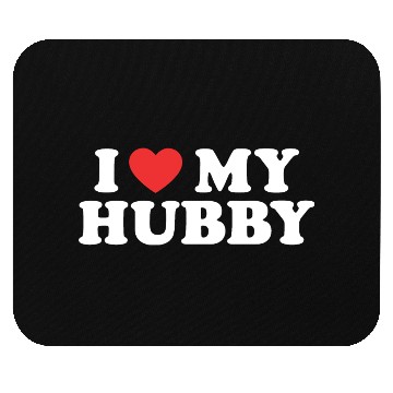 Discover I love my hubby Mouse Pads