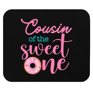 Discover Cousin of Sweet One 1st First Birthday Matching Mouse Pads