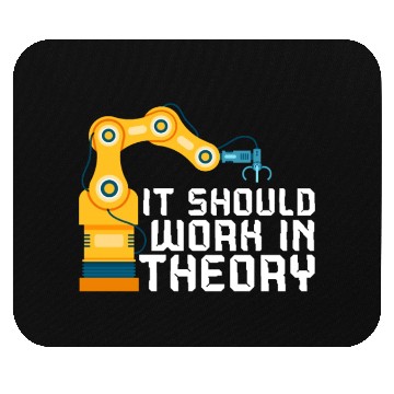 Discover It Should Work In Theory Artificial Intelligence Mouse Pads