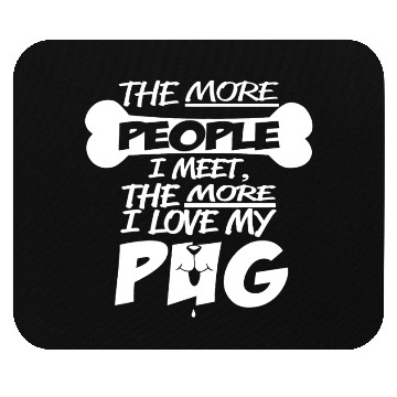 Discover I Love My Pug Mouse Pads