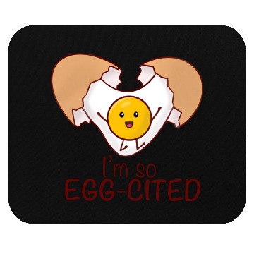 Discover I am so eggcited Mouse Pads