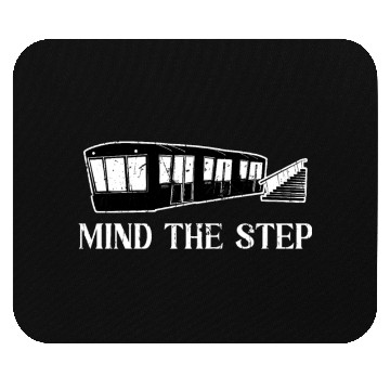 Discover Mind the Step - Train Mouse Pads