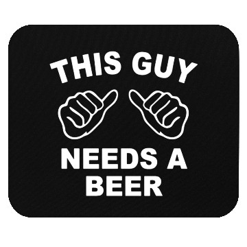Discover 2018 Funny Needs A Beer Summer Hilarious Cool Mouse Pads