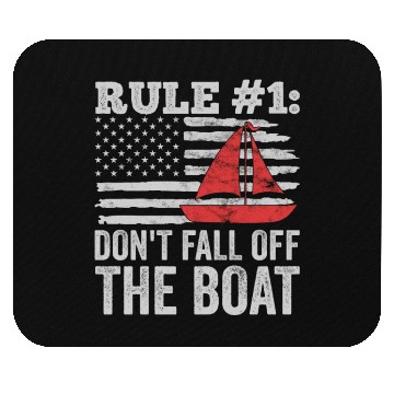 Discover Don't Fall Off The Boat Funny Sailing Mouse Pads
