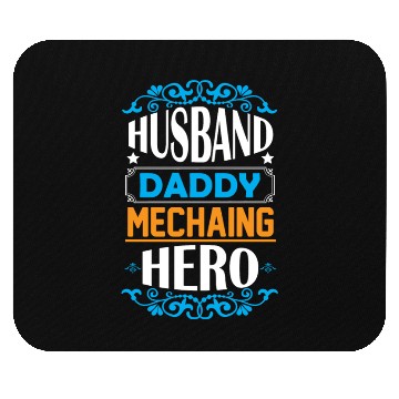 Discover Husband daddy mechaing hero Mouse Pads
