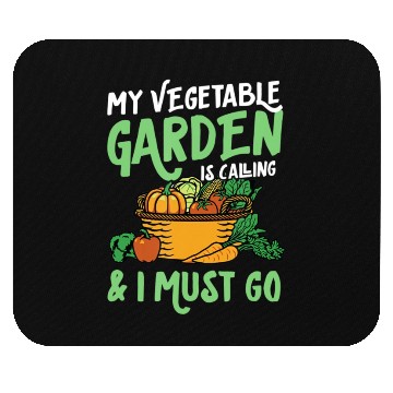 Discover My Vegetable Garden Is Calling And I Must Go Cute Mouse Pads