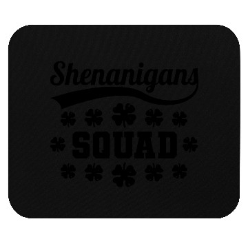 Discover Shenanigans Squad Irish Funny St Patrick's Day Mouse Pads