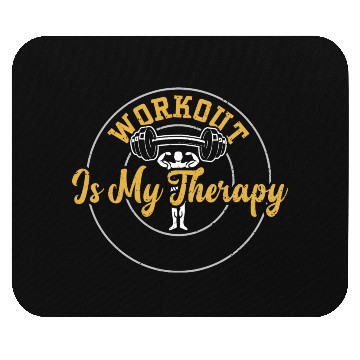 Discover Workout Is My Therapy - Gym Mouse Pads