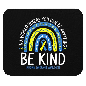 Discover Be Kind Rainbow World Down Syndrome Awareness Day Mouse Pads
