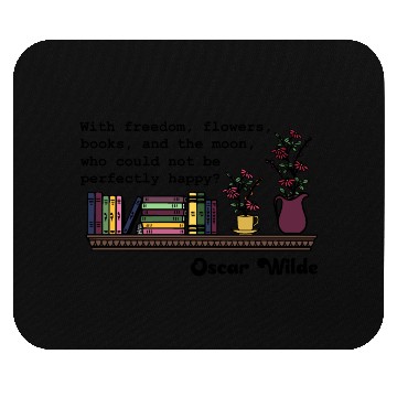 Discover Freedom, Flowers, Books - Oscar Wilde Mouse Pads