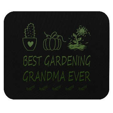 Discover Best gardening grandma ever Mouse Pads