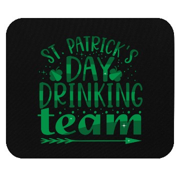 Discover Patricks Day Drinking Team Mouse Pads
