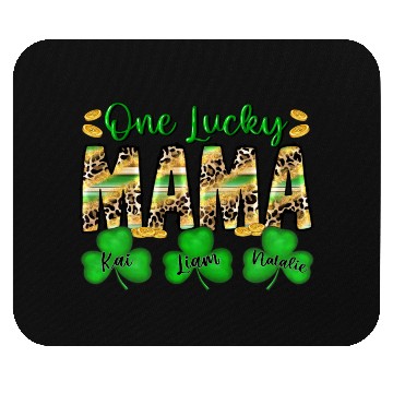Discover one lucky mama kai liam natalie Mouse Pads