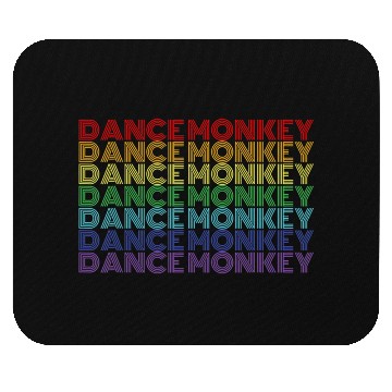 Discover Dance Monkey Rainbow Color Text Gift Music Fan Mouse Pads