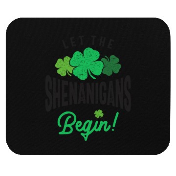 Discover Let The Shenanigans Begin St Patricks Day Mouse Pads