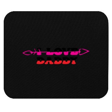 Discover I Love Daddy Mouse Pads