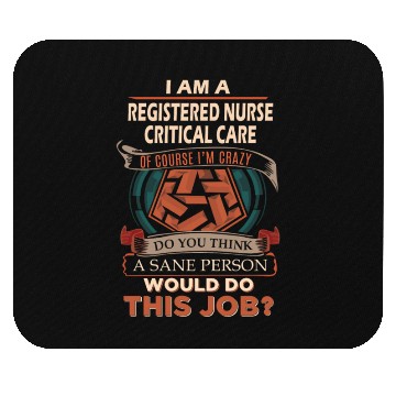 Discover Registered Nurse Critical Care Mouse Pads - Sane Pers