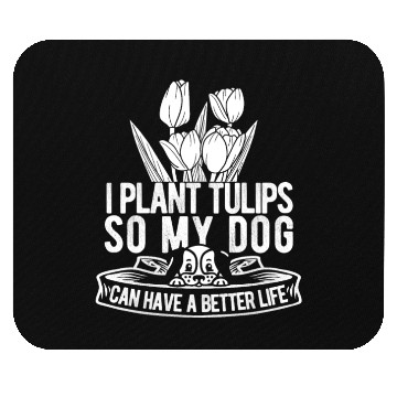 Discover Tulip Gardening Dog Mouse Pads