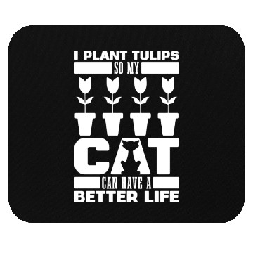 Discover Tulip Gardening Cat Mouse Pads