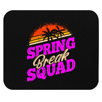 Discover Spring Break Squad Vacation Friends Spring Break Mouse Pads