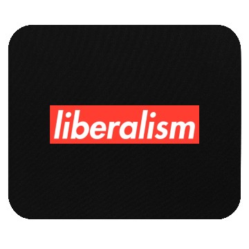 Discover Liberalism Capitalism Politics Gift Mouse Pads