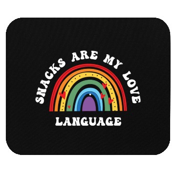Discover Snacks Are My Love Language Mouse Pads