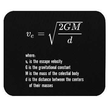 Discover Escape Velocity Gravity Physics Rocket Science Mouse Pads