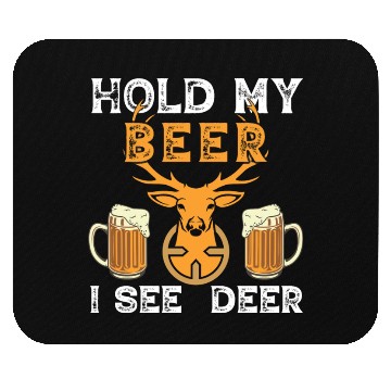 Discover Hold my beer i see deer quotation Mouse Pads