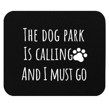Discover dog park dog mom dad Mouse Pads