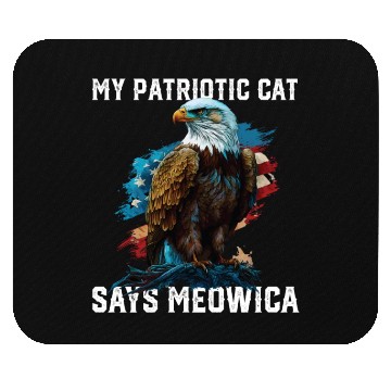 Discover My Patriotic Cat Says Meowica Patriotic Cat Owner Mouse Pads