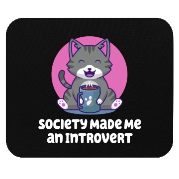 Discover Handcrafted by Society Introvert Sayings Antisocia Mouse Pads